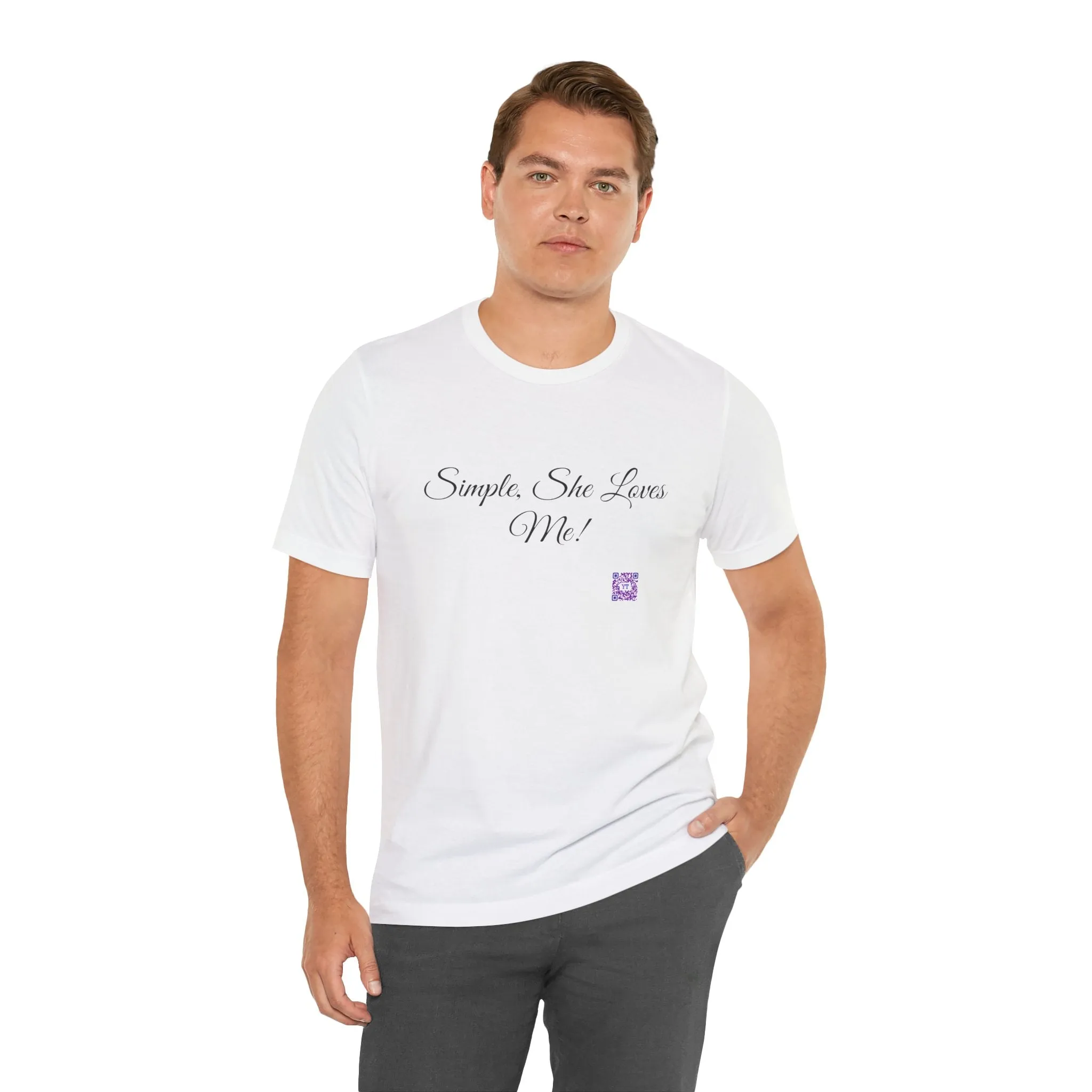 Simple She Loves Me T-Shirt, Direct To Garment Print Tee, Comfortable Casual Shirt, Unique Graphic Tee, Perfect Present Idea