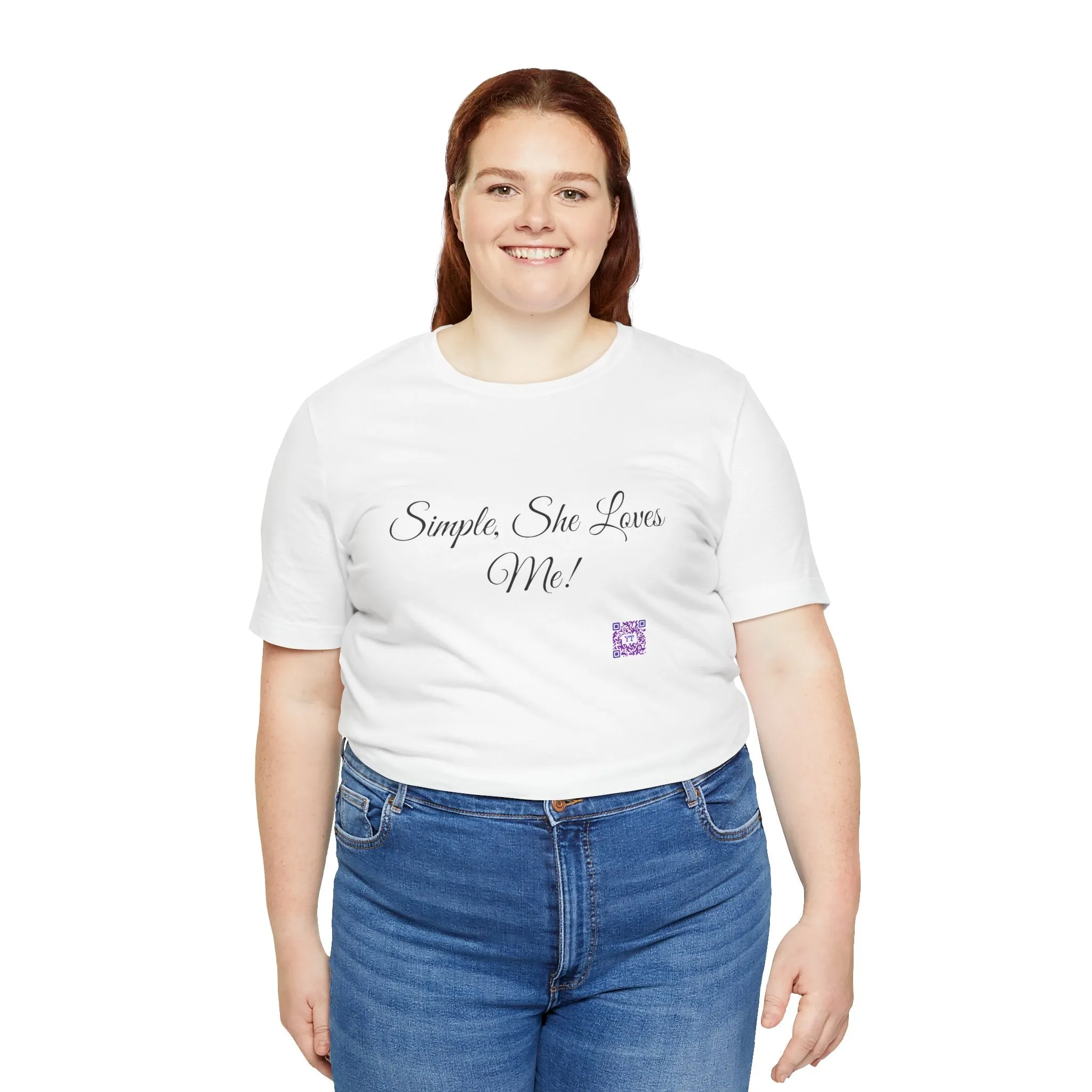 Simple She Loves Me T-Shirt, Direct To Garment Print Tee, Comfortable Casual Shirt, Unique Graphic Tee, Perfect Present Idea