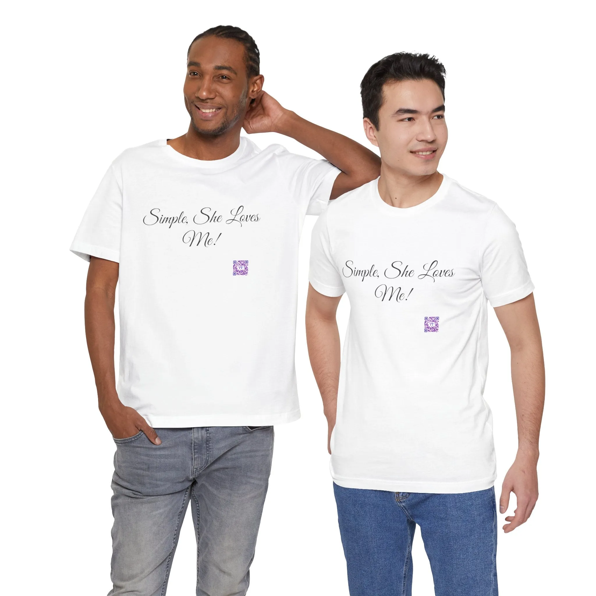 Simple She Loves Me T-Shirt, Direct To Garment Print Tee, Comfortable Casual Shirt, Unique Graphic Tee, Perfect Present Idea